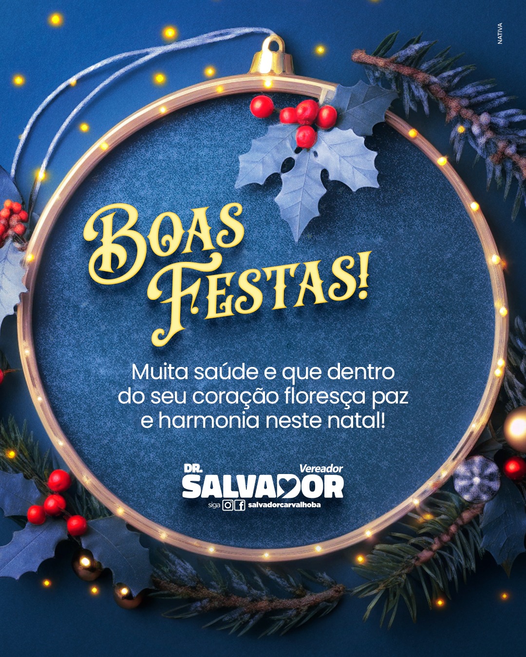 Vereador Dr. Salvador enseja Boas Festas, saúde e harmonia a todas as famílias Juazeirenses