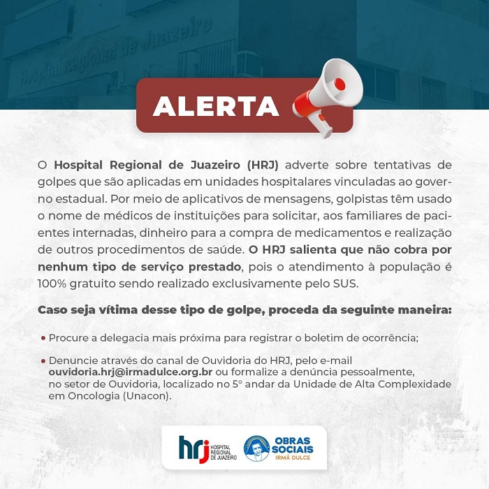 Hospital Regional de Juazeiro orienta população sobre tentativas de golpes via telefone