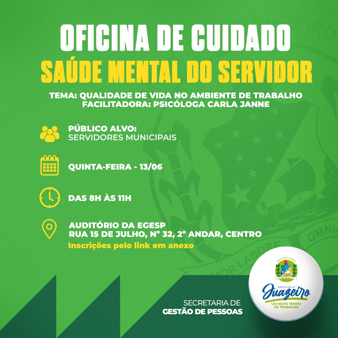 Prefeitura de Juazeiro abre inscrições para segunda edição da oficina de cuidado com a saúde mental do servidor