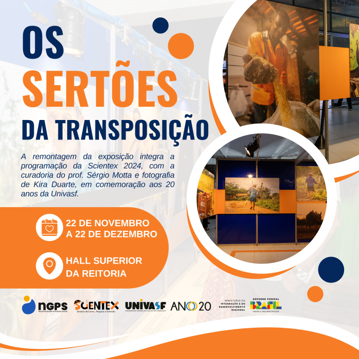  NGPS/UNIVASF promove reabertura da exposição “Os Sertões da Transposição” nesta sexta-feira