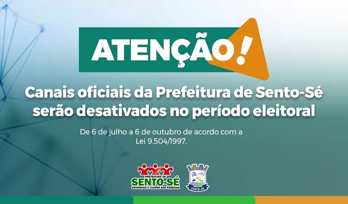 Prefeitura de Sento-Sé anuncia mudanças nos canais oficiais durante o período eleitoral