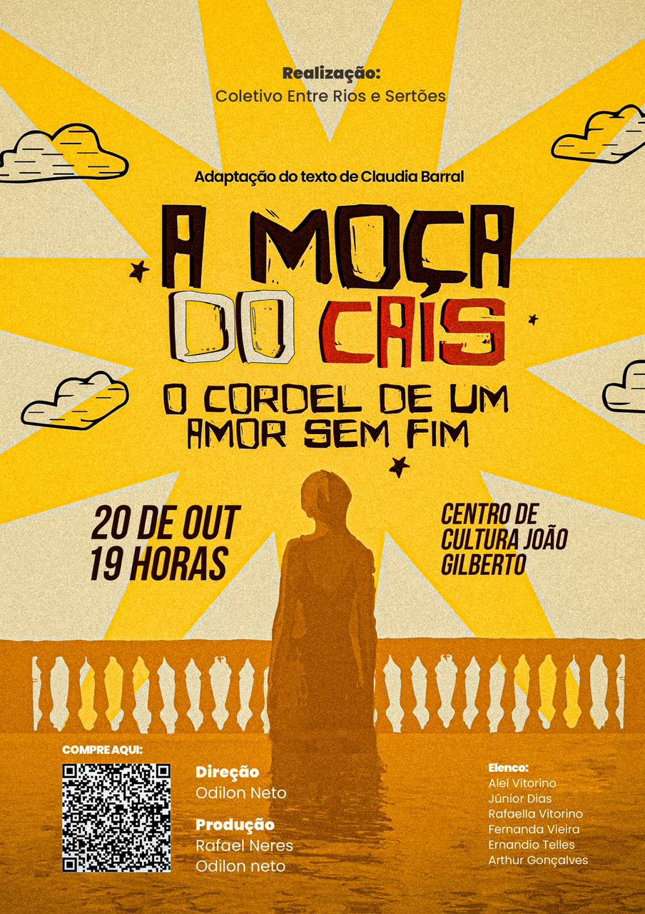 A Moça do Cais: O Cordel de um amor sem fim" será apresentado hoje (20) no Centro de Cultura João Gilberto