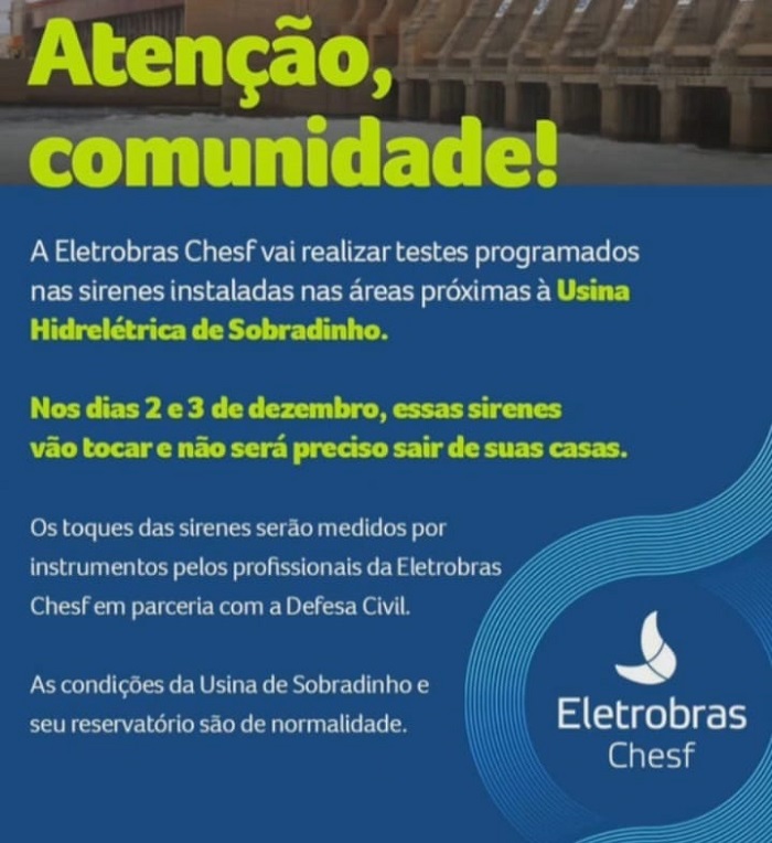 Eletrobras Chesf emite comunicado e informa que realizará testes programados nas sirenes instaladas nas áreas próximas à Usina Hidrelétrica de Sobradinho