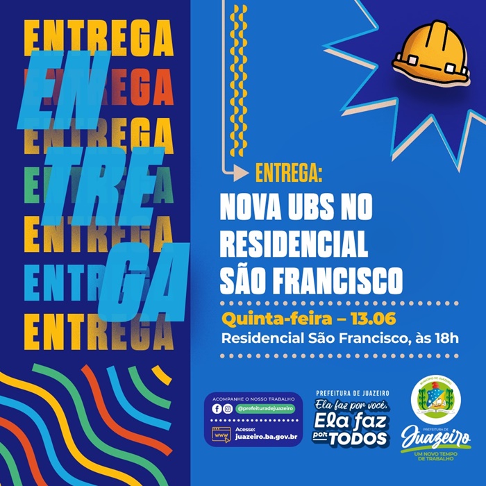 Prefeitura de Juazeiro vai entregar unidade satélite no Residencial São Francisco nesta quinta-feira (13)