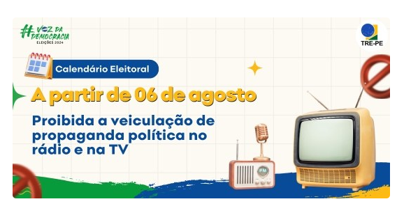 Calendário Eleitoral: proibida a veiculação de propaganda política no rádio e na TV a partir desta terça-feira (6)