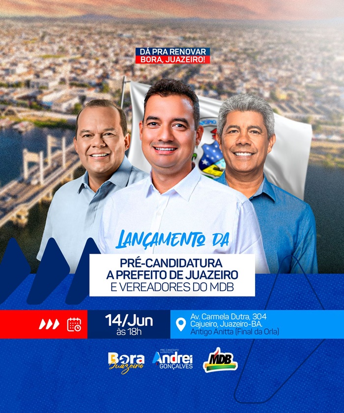 Lançamento da pré-candidatura de Andrei Gonçalves (MDB) a prefeito de Juazeiro-BA será realizado no próximo dia 14 de junho 