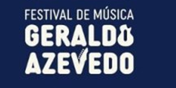 Inscrições para Festival de Música Geraldo Azevedo terminam nesta segunda (9), em Petrolina