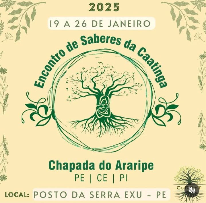 O IX Encontro de Saberes da Caatinga será realizado entre os dias 19 a 26 de janeiro de 2025 na Chapada do Araripe 