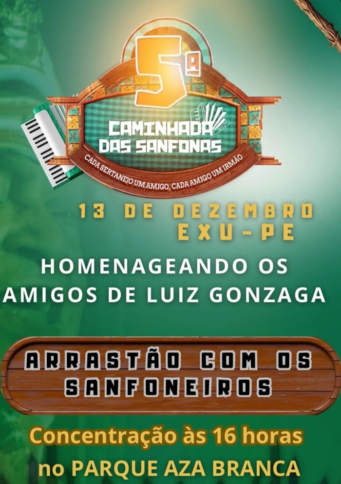 Caminhada das Sanfonas acontece em Exu para comemorar os 112 anos de Nascimento de Luiz Gonzaga