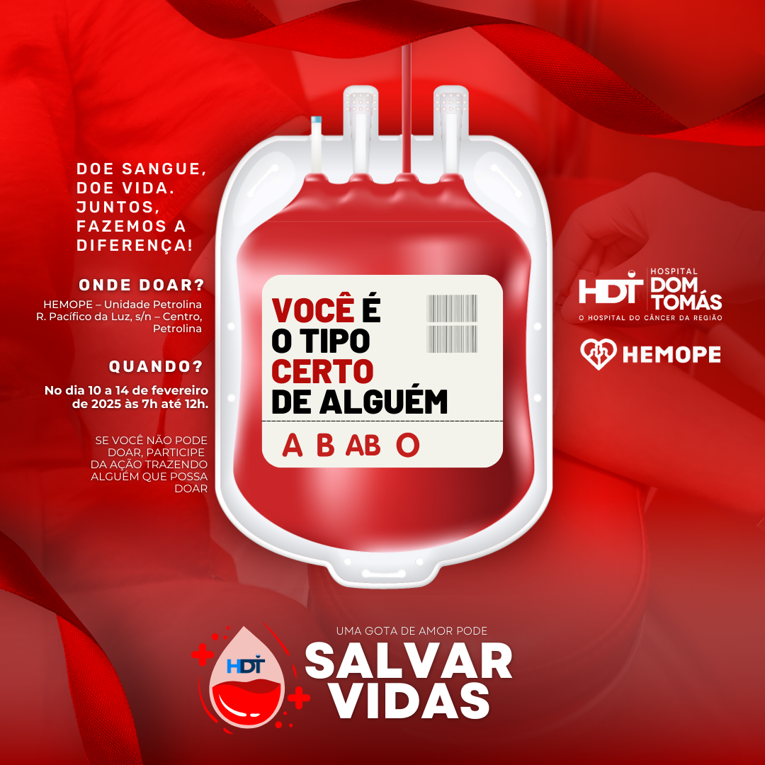 Hospital Dom Tomás e HEMOPE Petrolina promovem campanha de doação de sangue