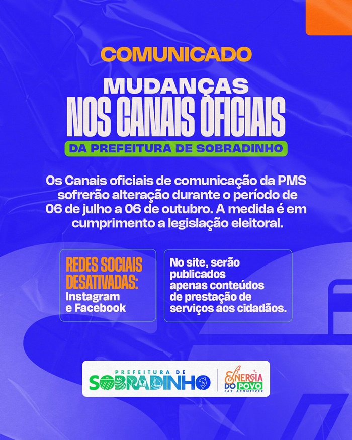 Em cumprimento à legislação eleitoral, canais de comunicação da Prefeitura de Sobradinho serão suspensos