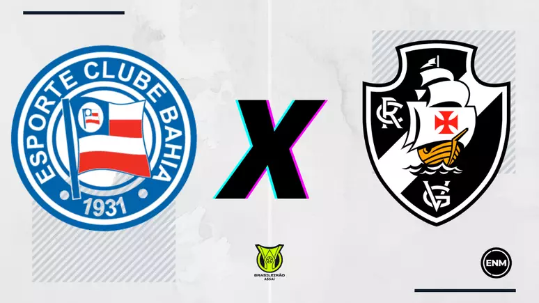 Vasco e Bahia jogam nesta segunda-feira (28)